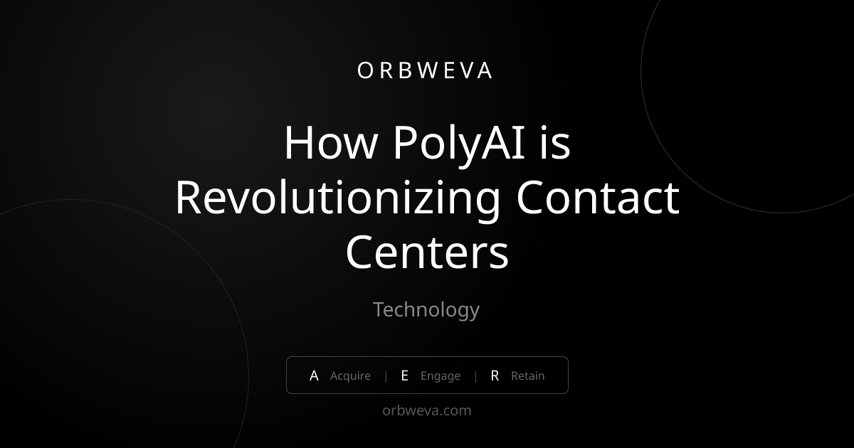 How PolyAI is Revolutionizing Contact Centers